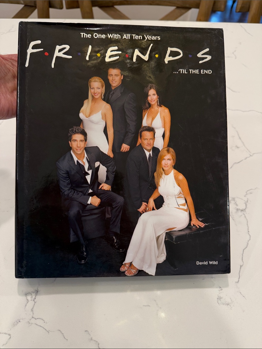 FRIENDS “Friends... 'Til the End: The One with All Ten Years" by David Wild